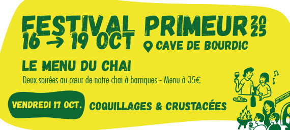 FESTIVAL PRIMEUR #Le Menu du Chai | Collines du Bourdic